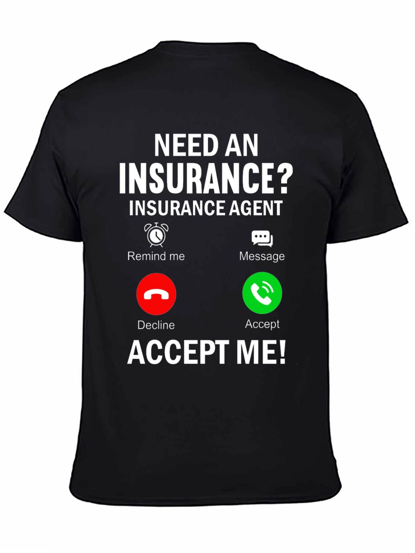 Insurance Agent Funny T-Shirt