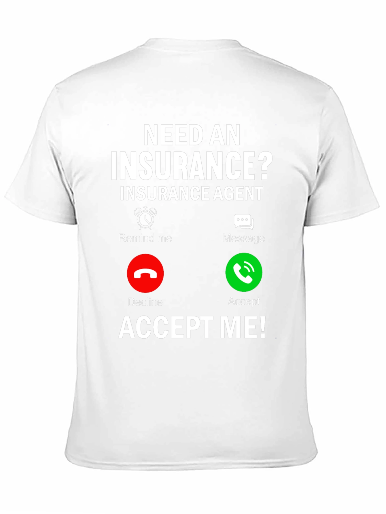 Insurance Agent Funny T-Shirt