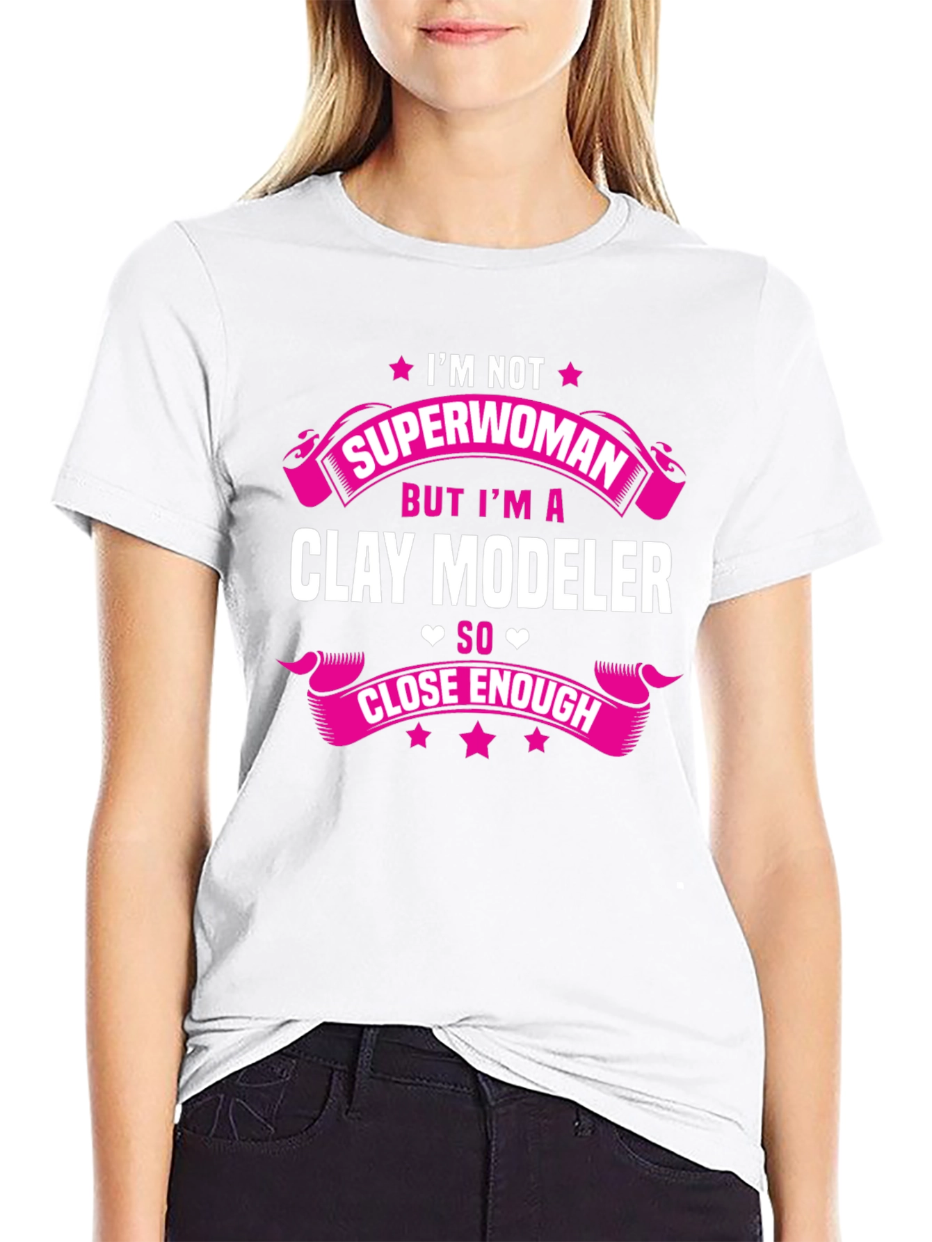 Clay Modeler T-Shirt - Not Superwoman Tee
