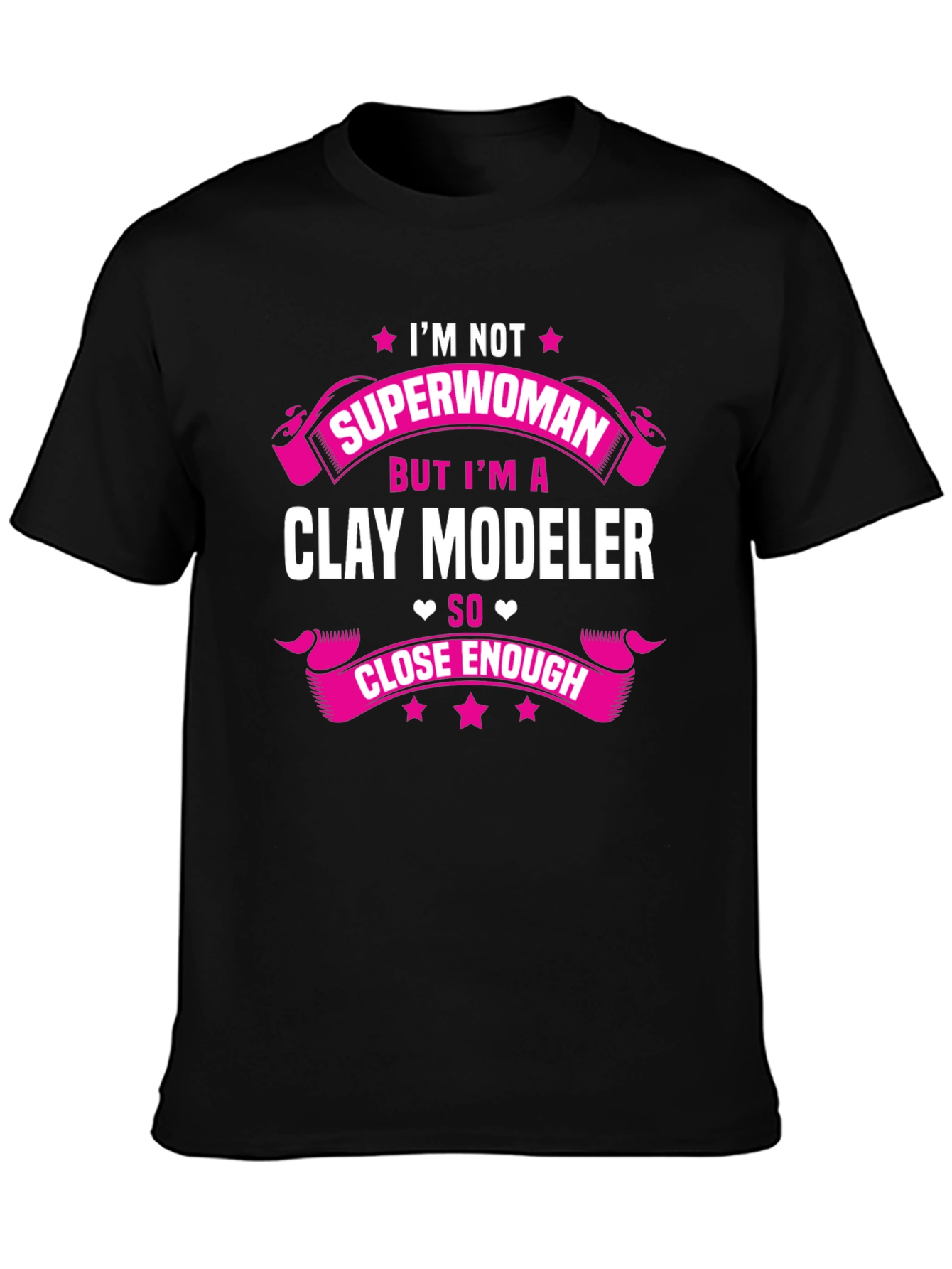 Clay Modeler T-Shirt - Not Superwoman Tee