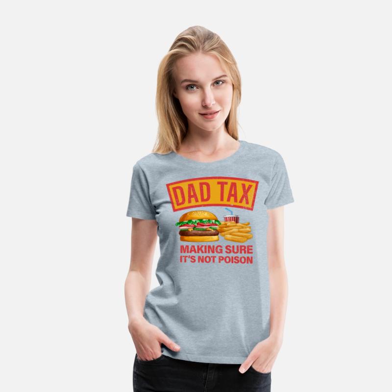 Dad Tax Funny Fast Food Design