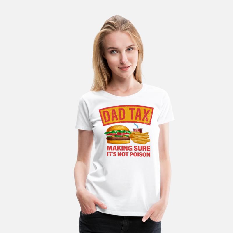 Dad Tax Funny Fast Food Design