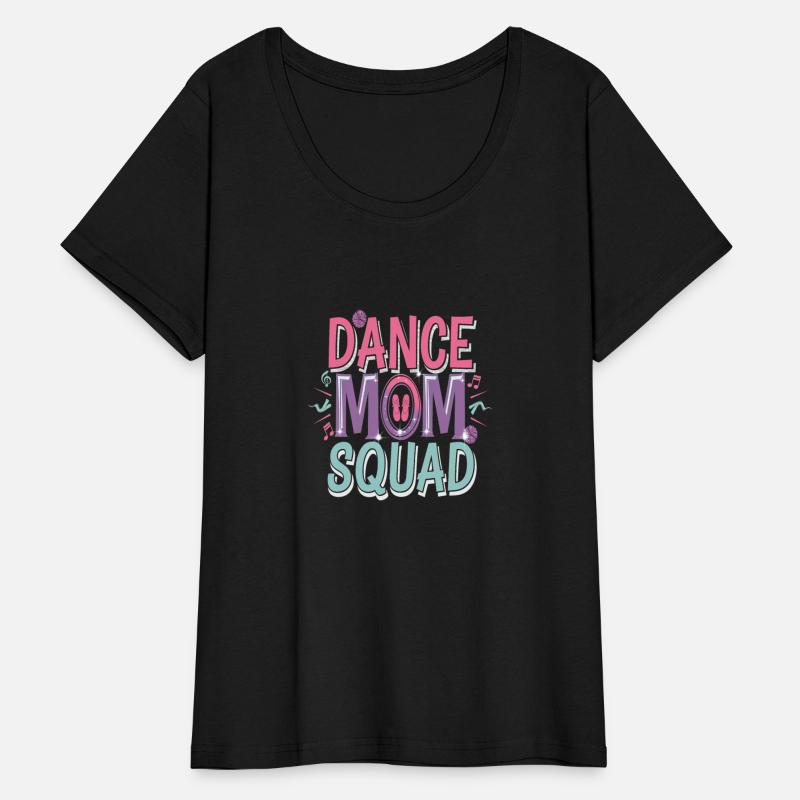 Dance Mom Squad