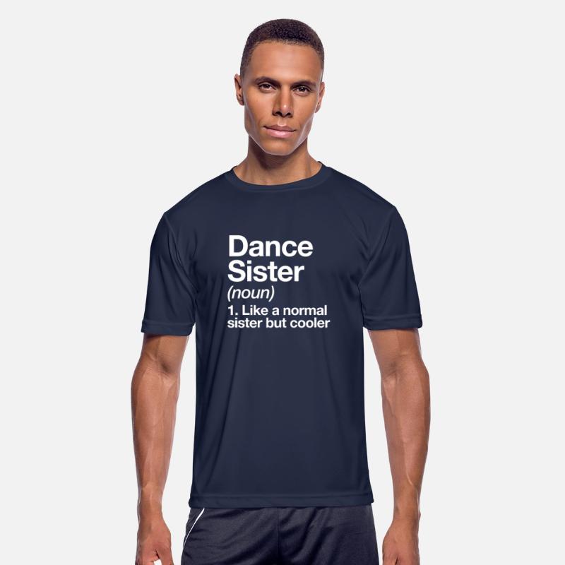 Dance Sister Definition Funny & Sassy Sports