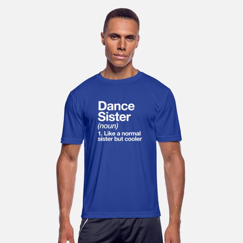 Dance Sister Definition Funny & Sassy Sports