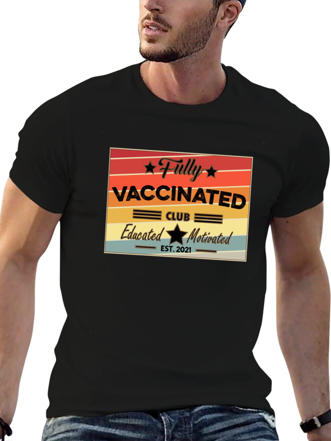 Fully Vaccinated Club T-Shirt - Educated and Motivated!
