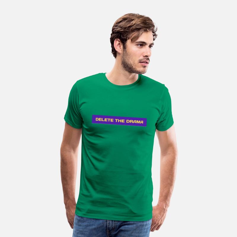 Delete the drama T Shirt