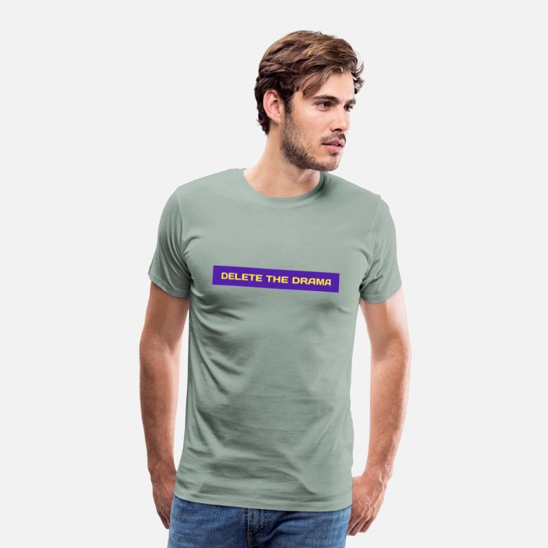 Delete the drama T Shirt