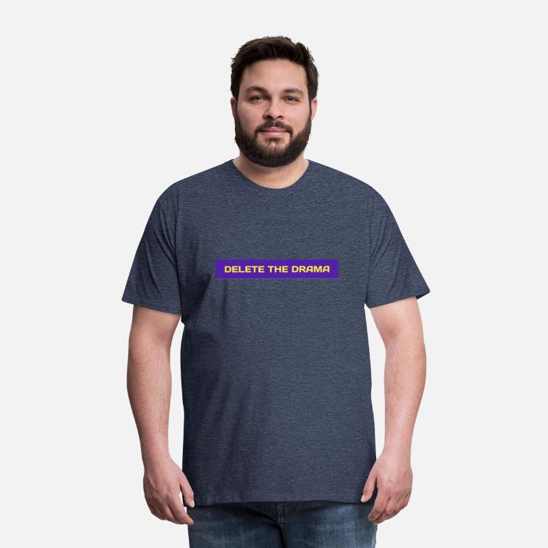Delete the drama T Shirt