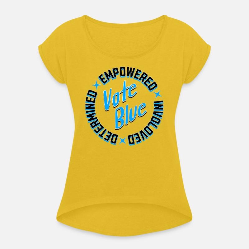 Determined Empowered Involved - Vote Blue