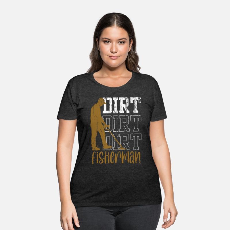 Dirt Fisherman Dirt Fishing Metal Detecting Hobby