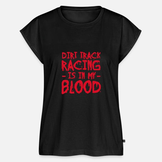 Dirt Track Racing Is In My Blood