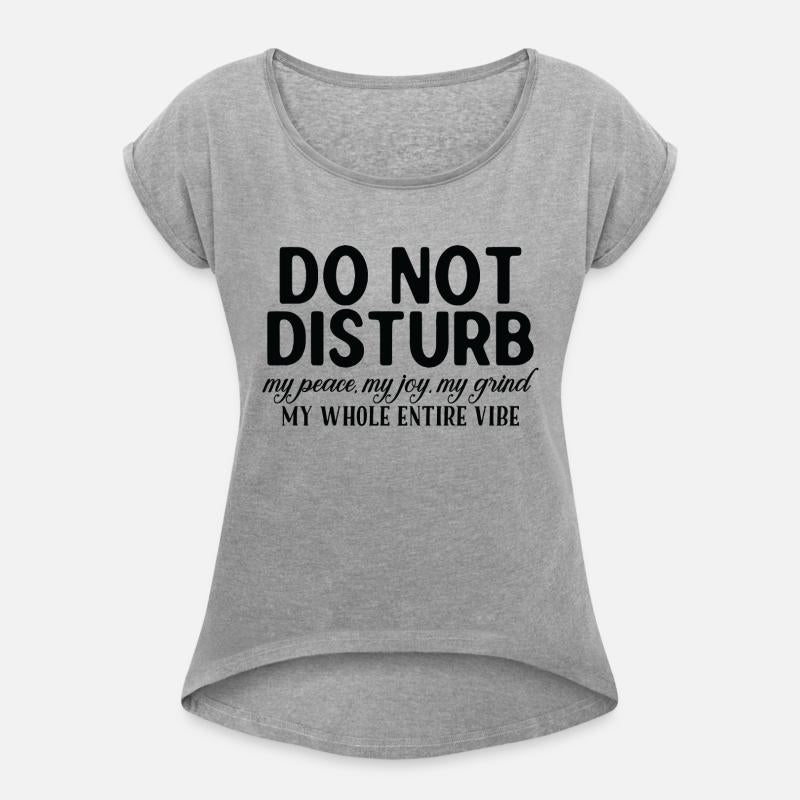 "Do Not Disturb" Relaxation Mode T-Shirt