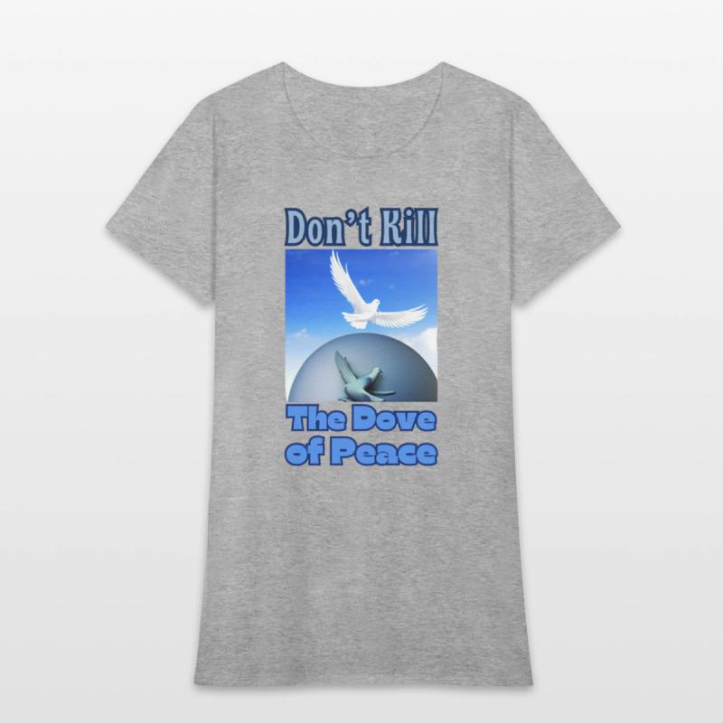 Don't Destroy the Dove of Peace