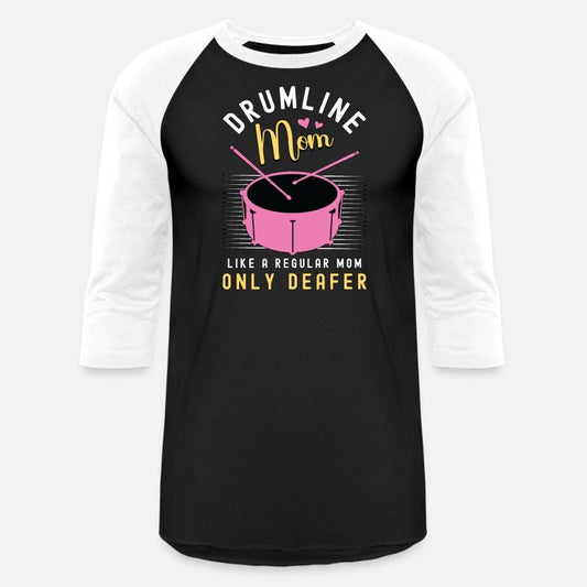 Drumline Mom Like A Regular Mom Only Loves Drums