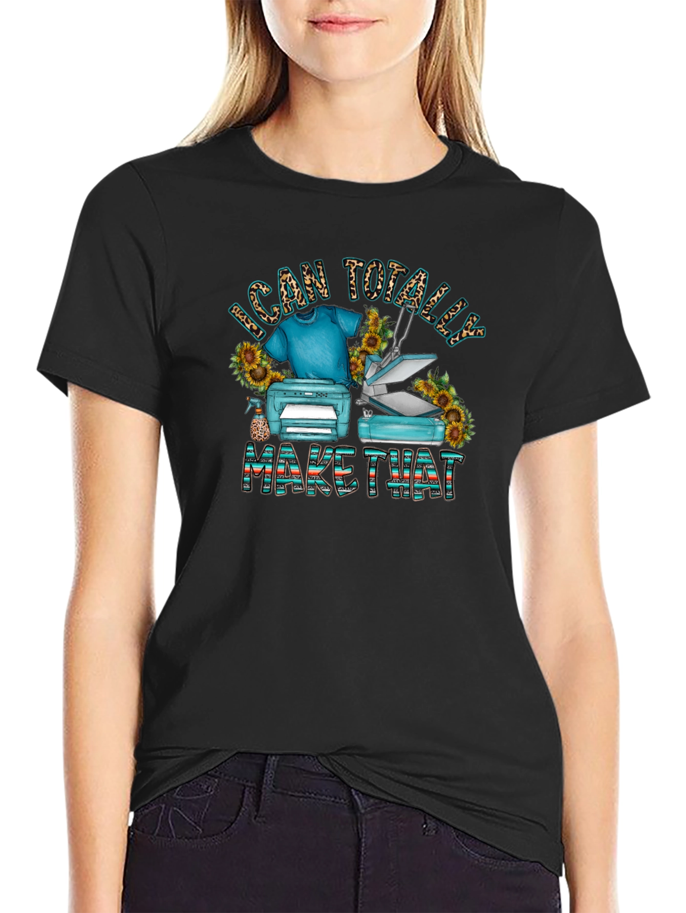 I Can Totally Make That Graphic T-Shirt
