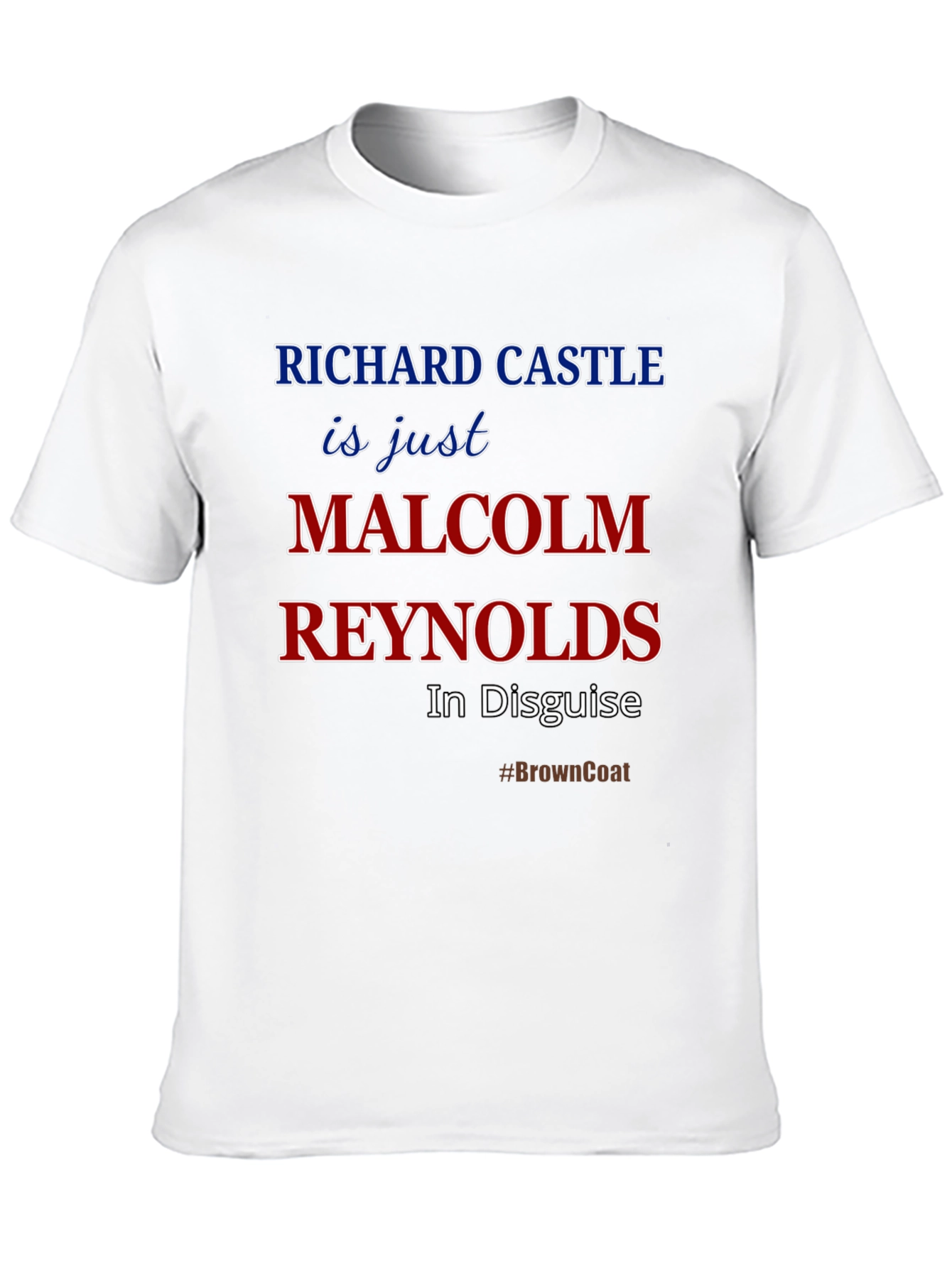 Richard Castle Malcolm Reynolds T-Shirt