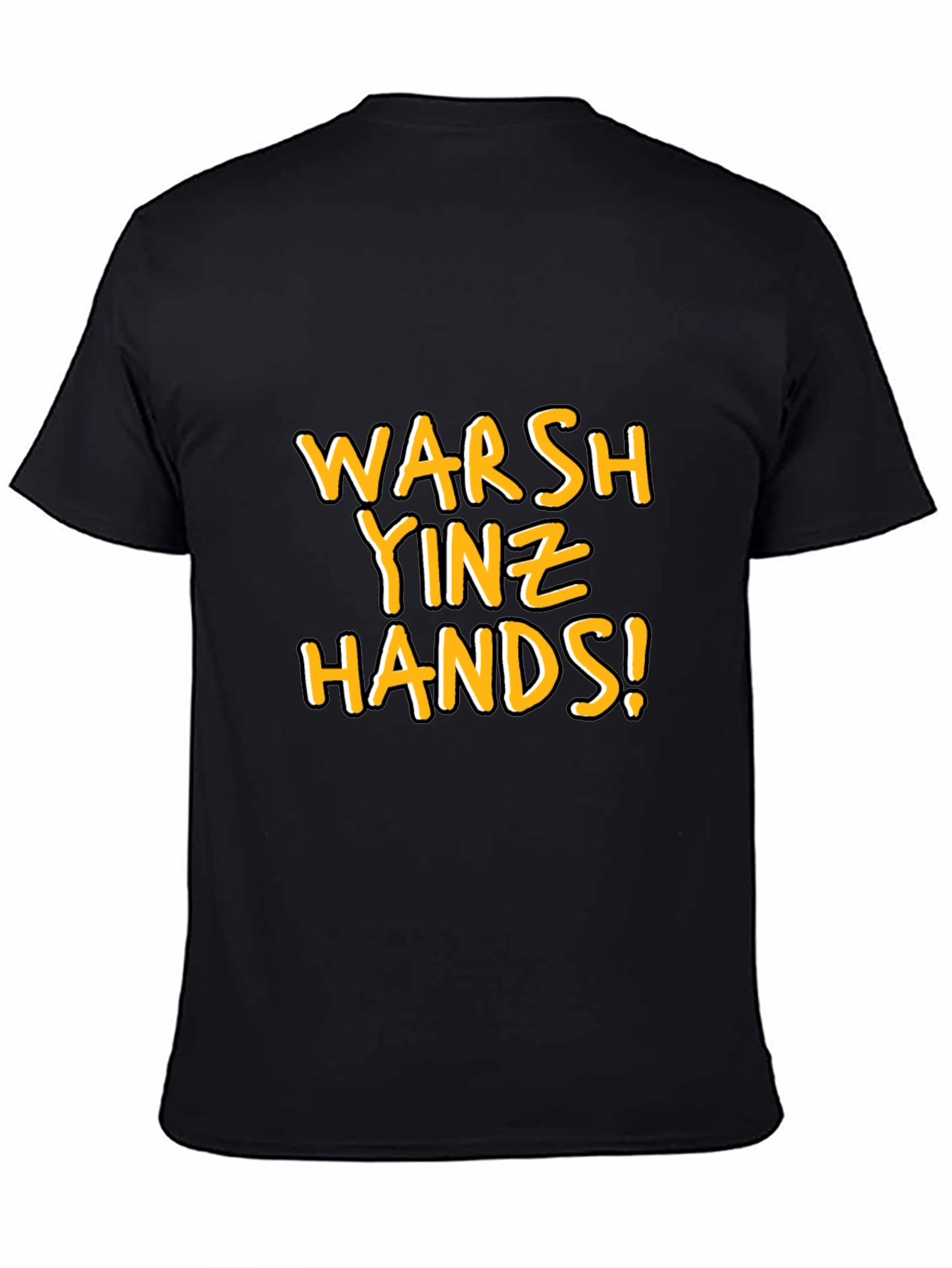Warsh Yinz Hands! Novelty Graphic Tee