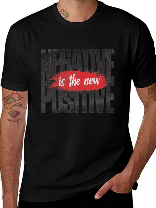 Negative is the New Positive Graphic Tee