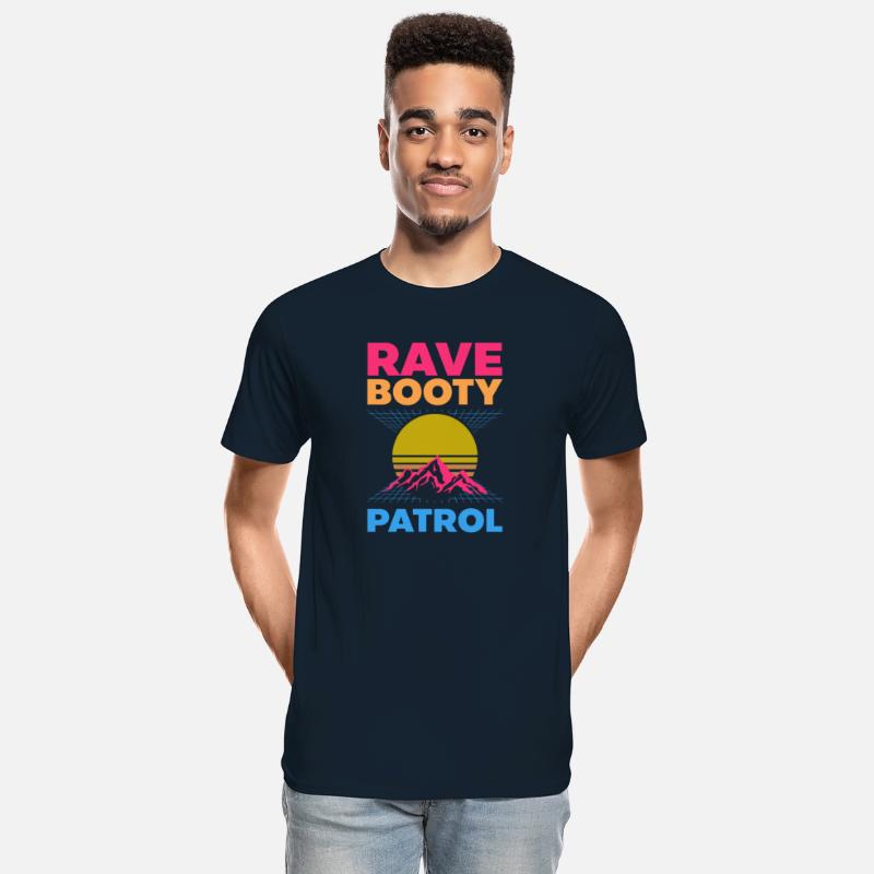 EDM Rave Techno 80s Rave Booty Patrol