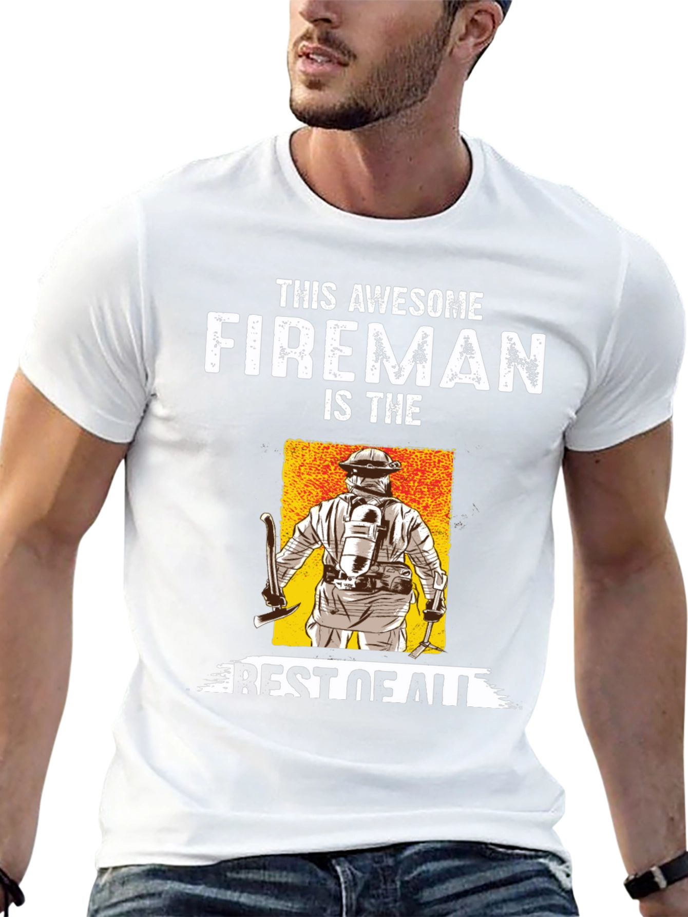 Awesome Fireman T-Shirt - Best of All
