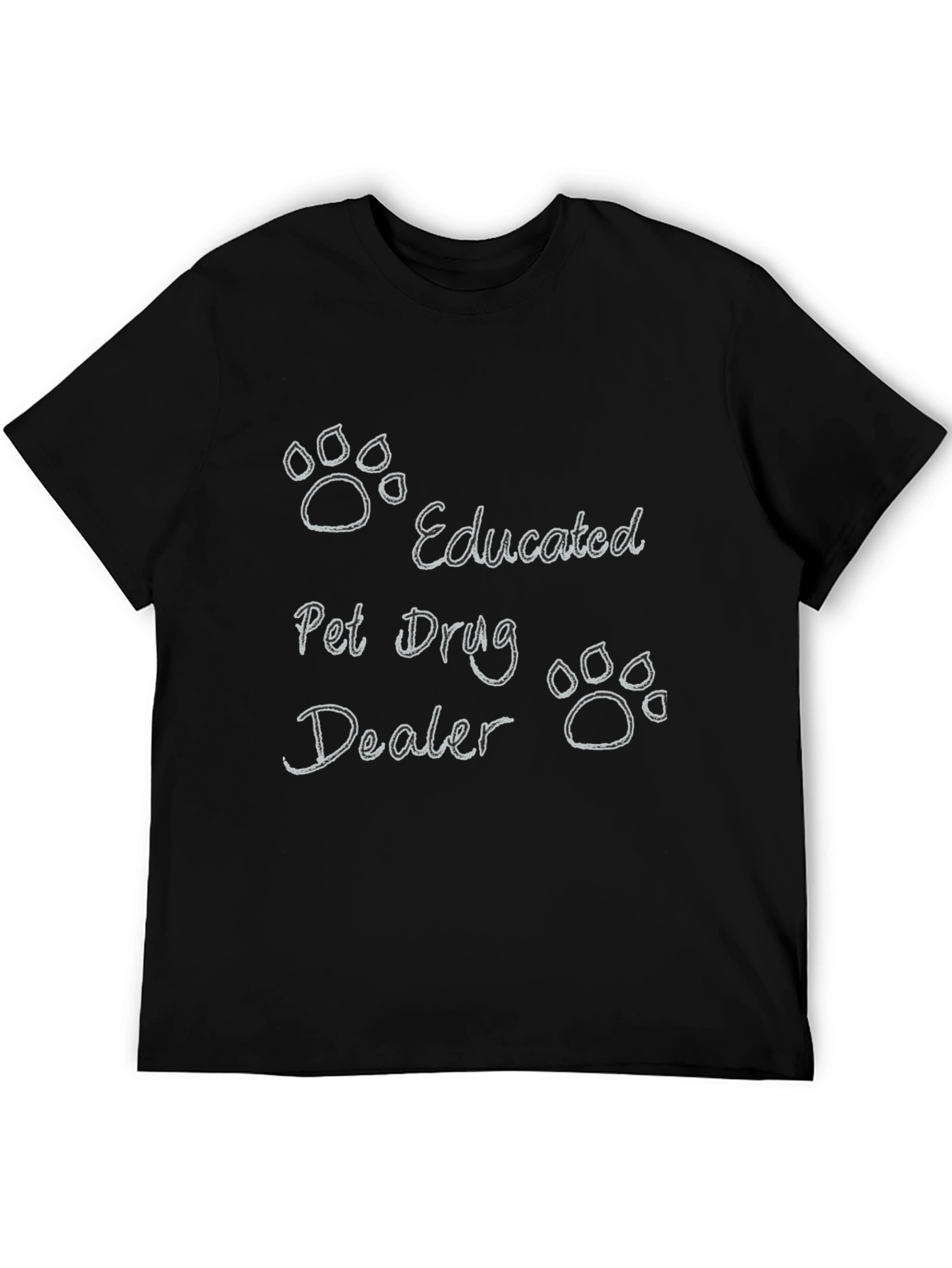 Educated Pet Drug Dealer Black T-Shirt
