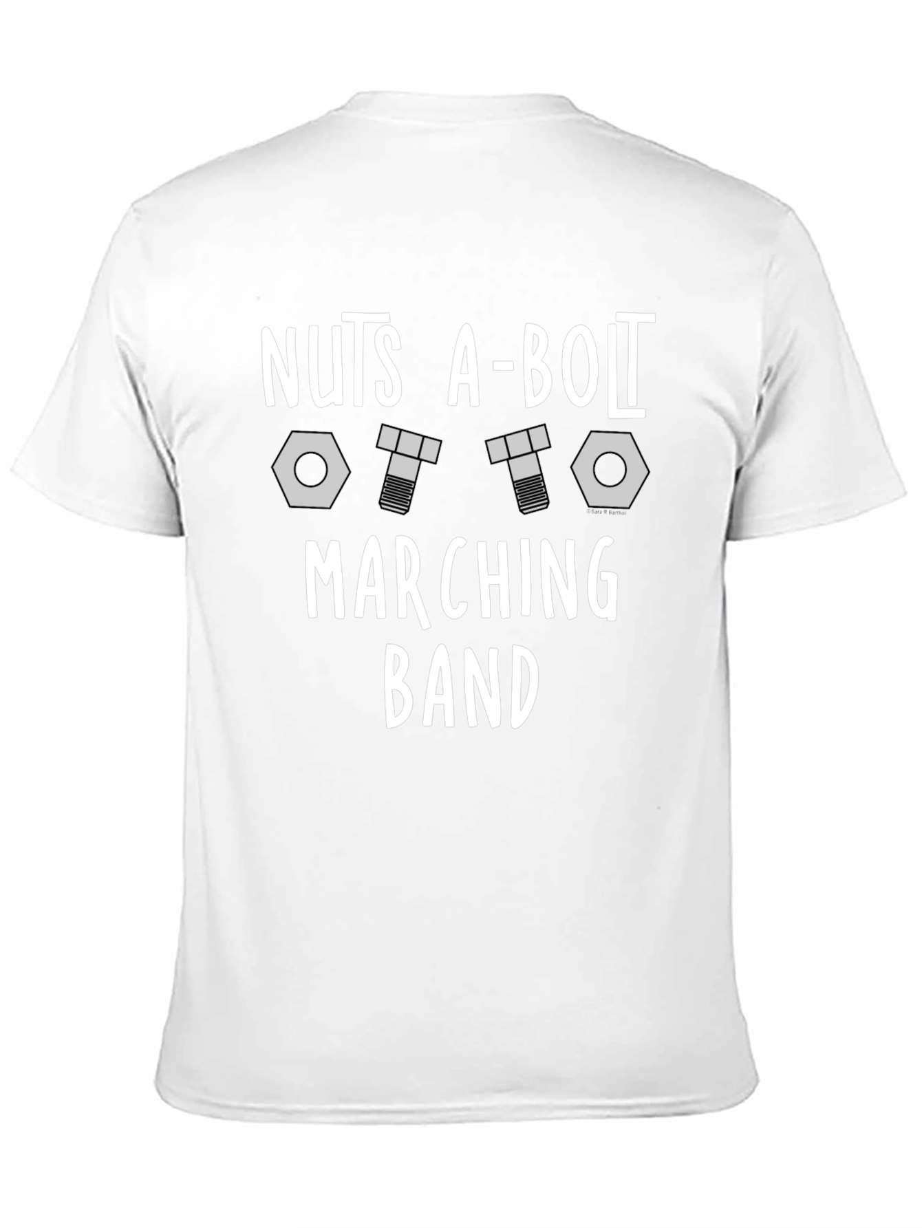 Nuts A-Bolt Marching Band Graphic T-Shirt