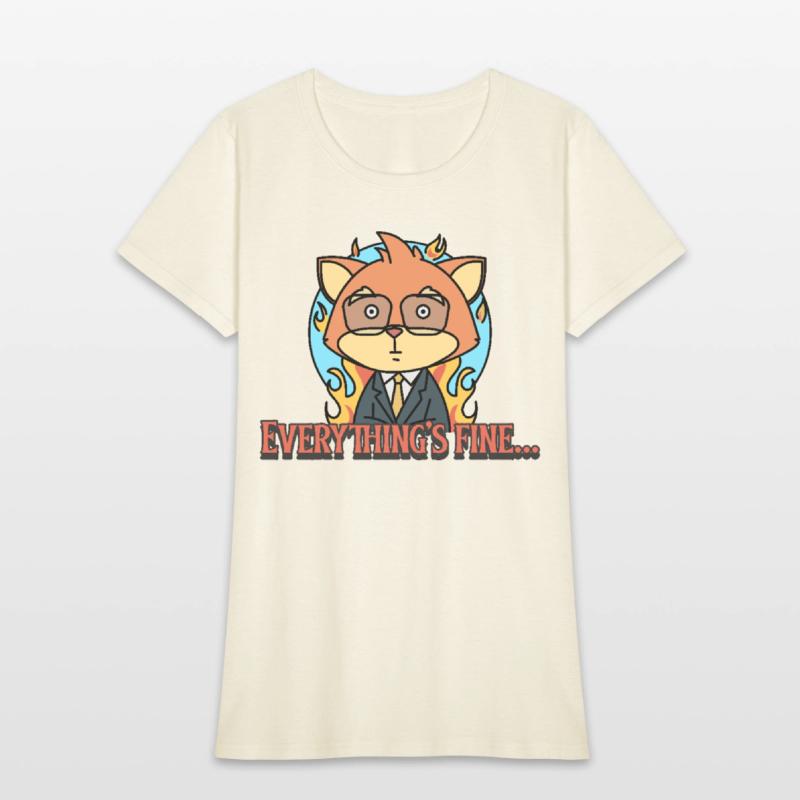 Everything’s Fine – Funny Office Humor T-shirt
