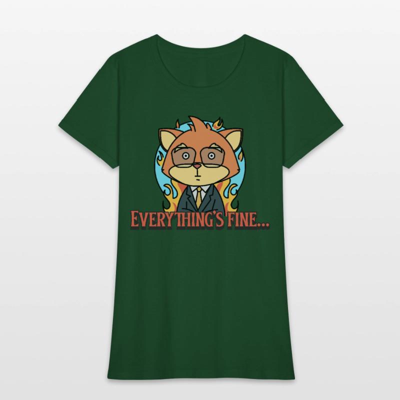 Everything’s Fine – Funny Office Humor T-shirt
