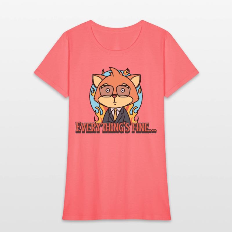 Everything’s Fine – Funny Office Humor T-shirt