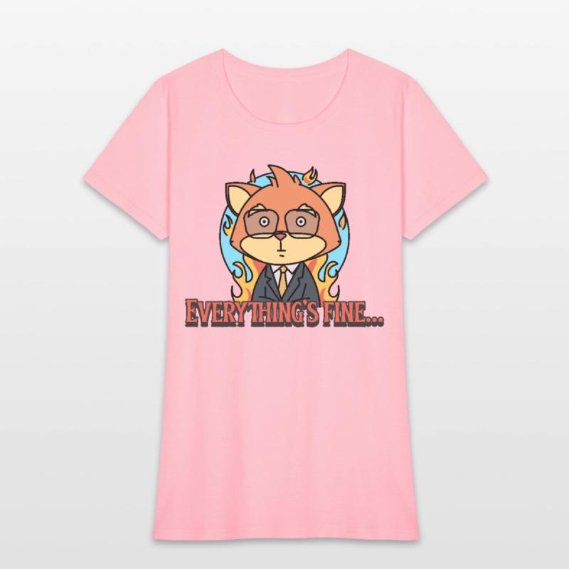 Everything’s Fine – Funny Office Humor T-shirt