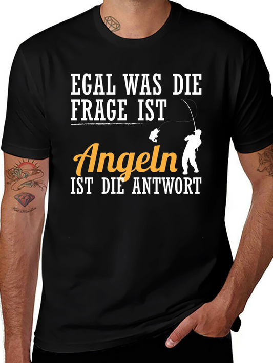 Funny Fishing T-Shirt - Angeln Ist Die Antwort Design