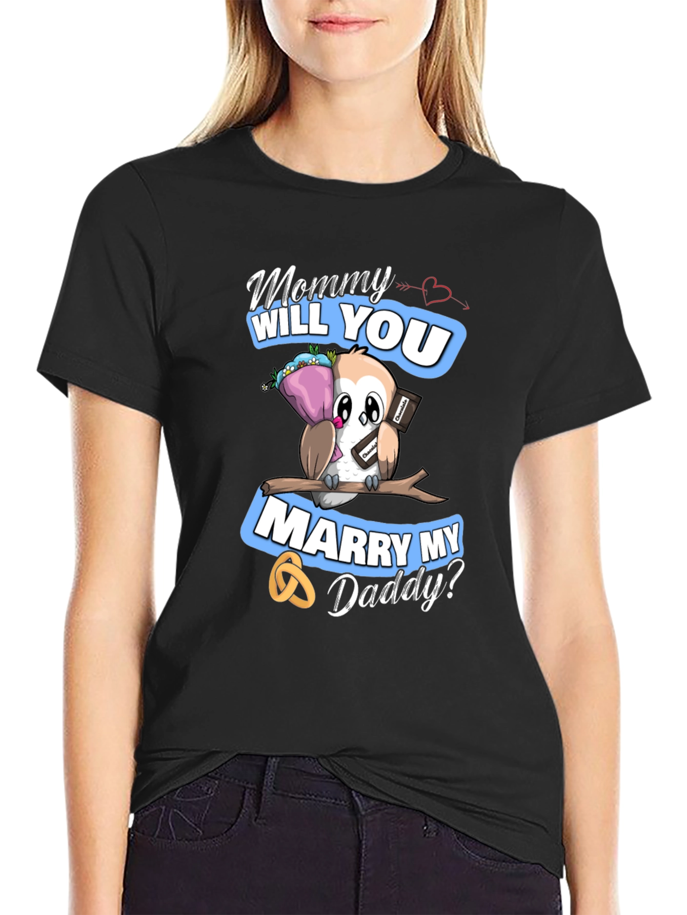 Mommy Will You Marry My Daddy T-Shirt
