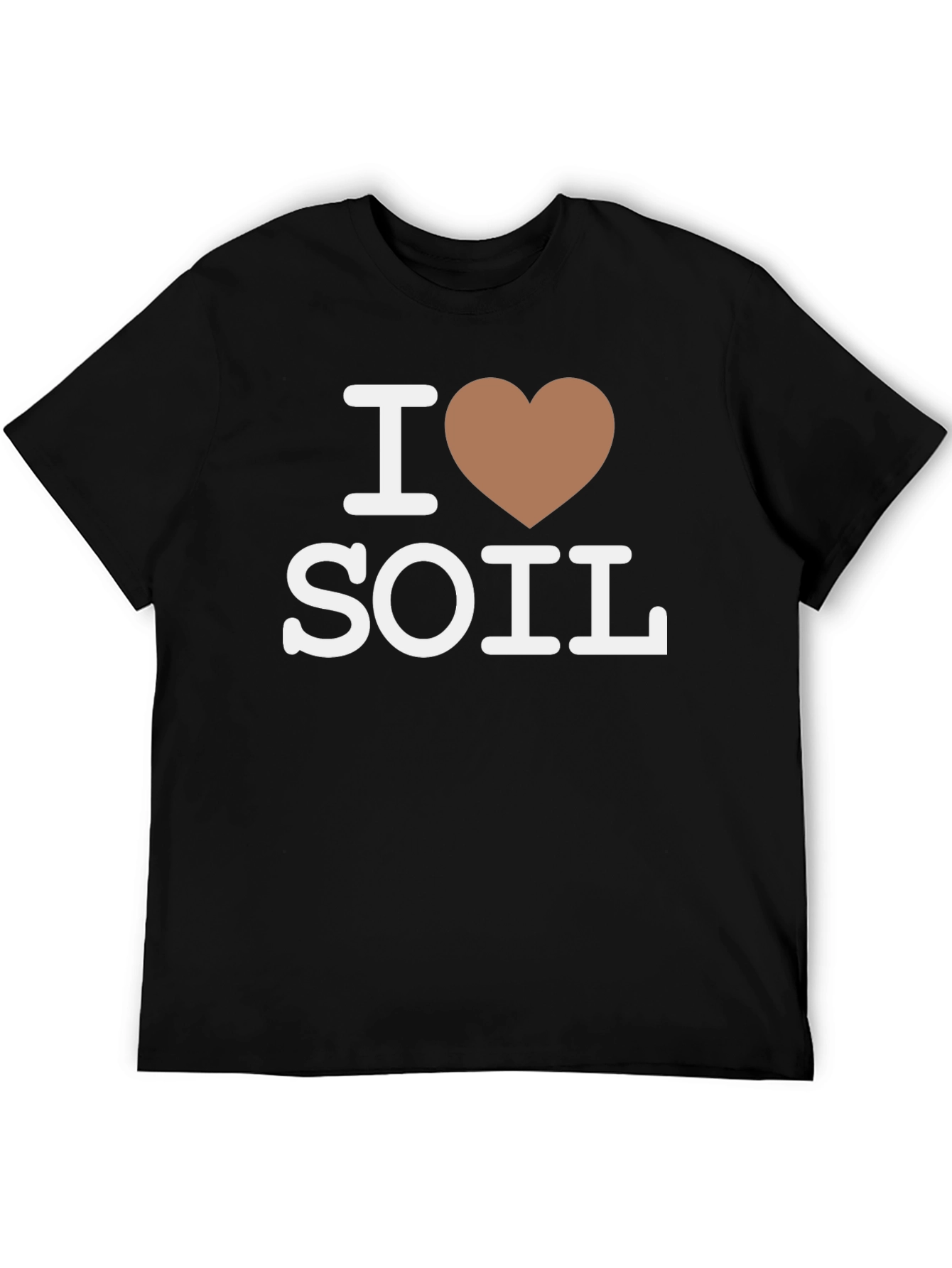 I Love Soil T-Shirt - Black Cotton Graphic Tee