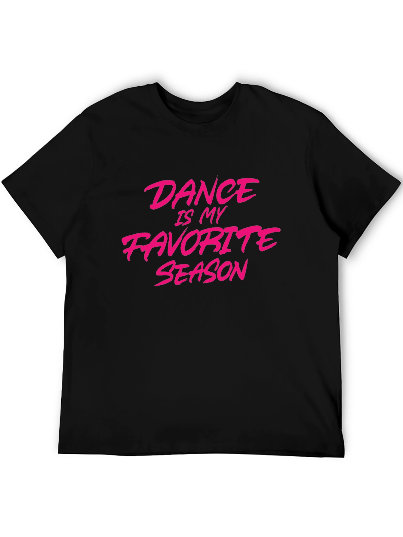 Dance Is My Favorite Season Black T-Shirt