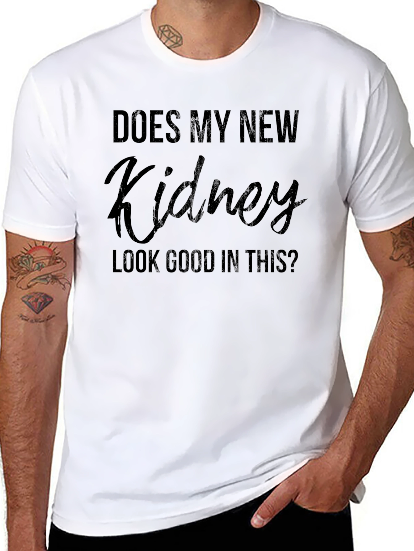 Does My New Kidney Look Good? T-Shirt