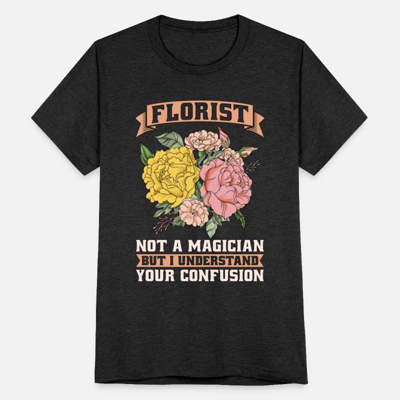 Florist Not A Magician But Flower Shop Florists