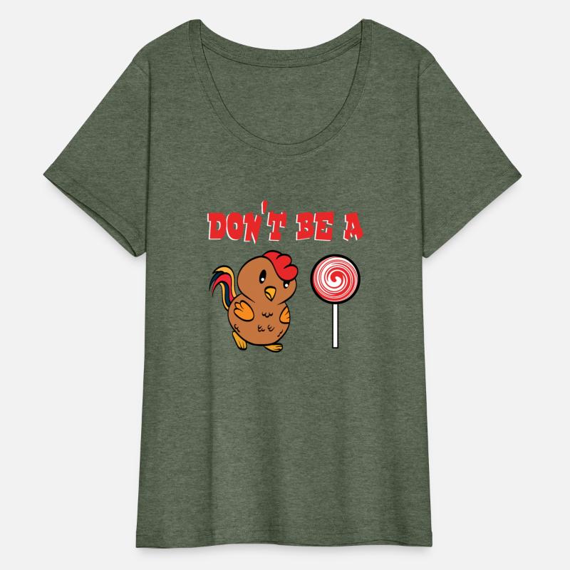 Funny Gift Sarcastic Tee "Don't Be A Cock Or