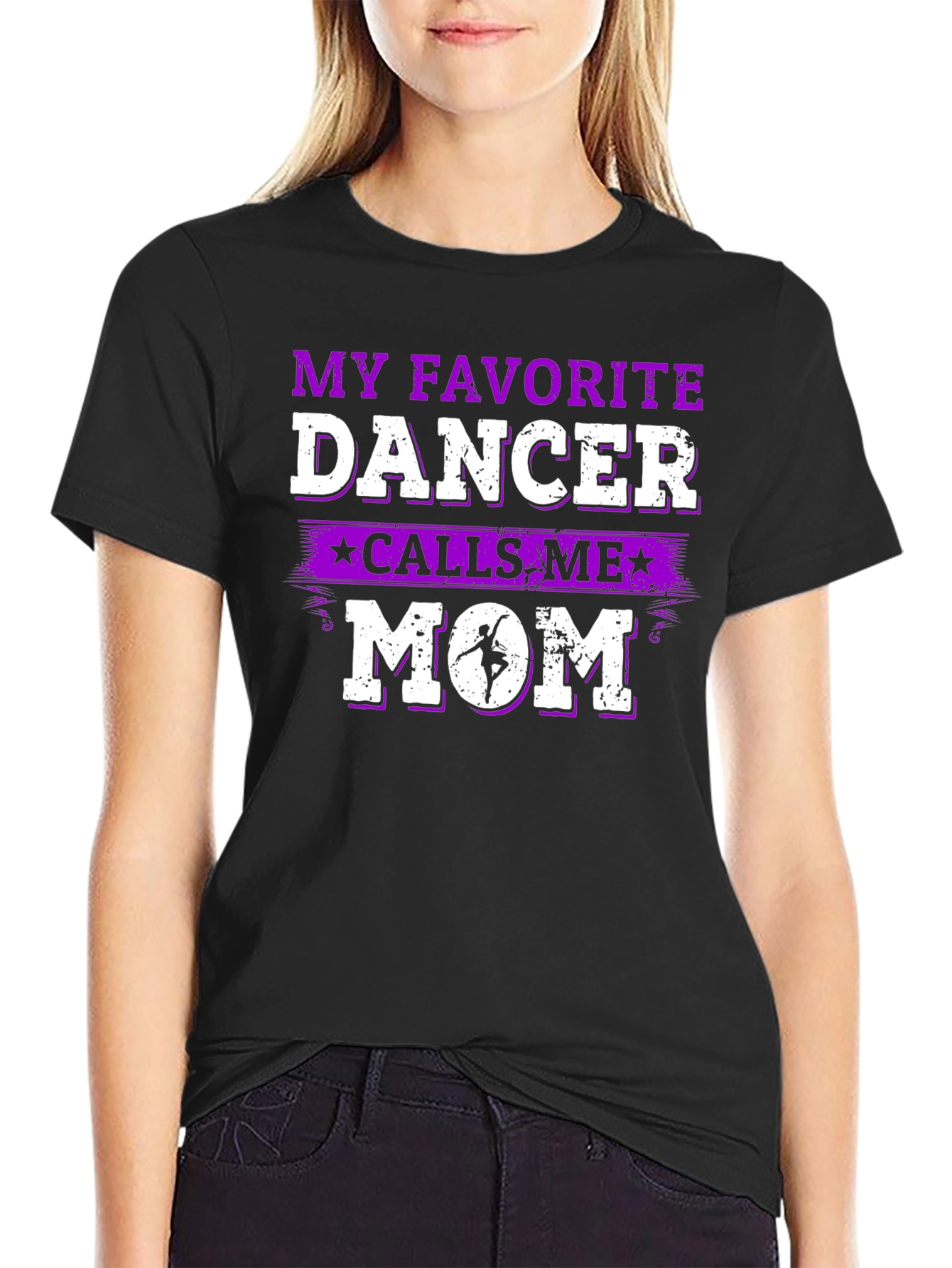 My Favorite Dancer Calls Me Mom T-Shirt