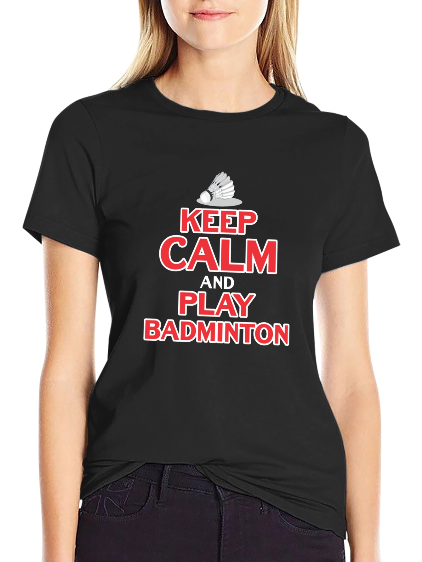 Keep Calm Play Badminton T-Shirt