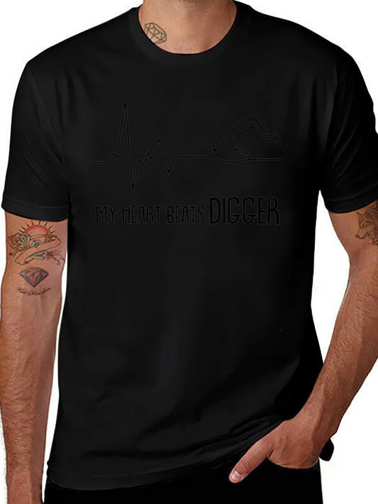My Heart Beats Digger T-Shirt
