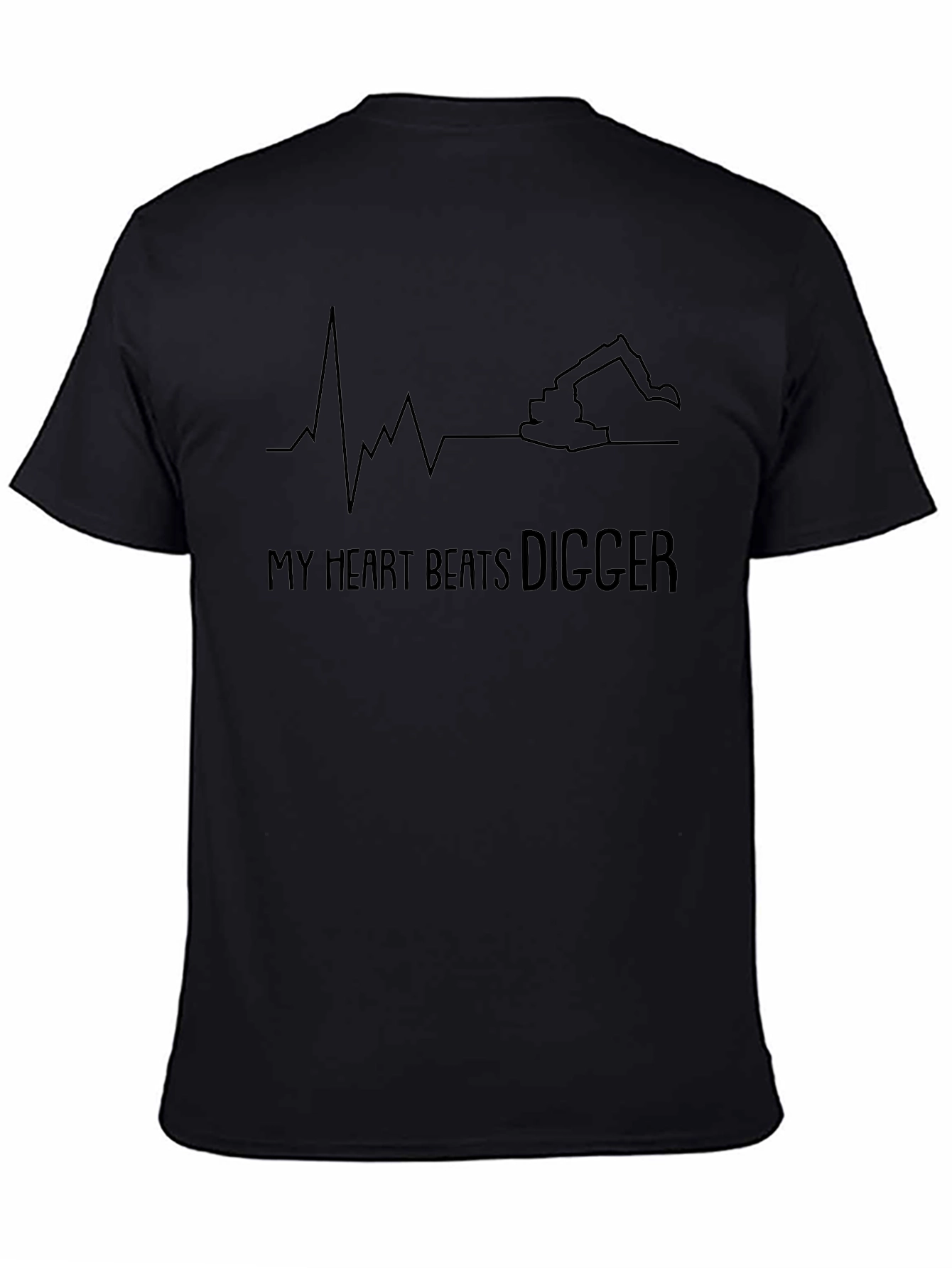 My Heart Beats Digger T-Shirt