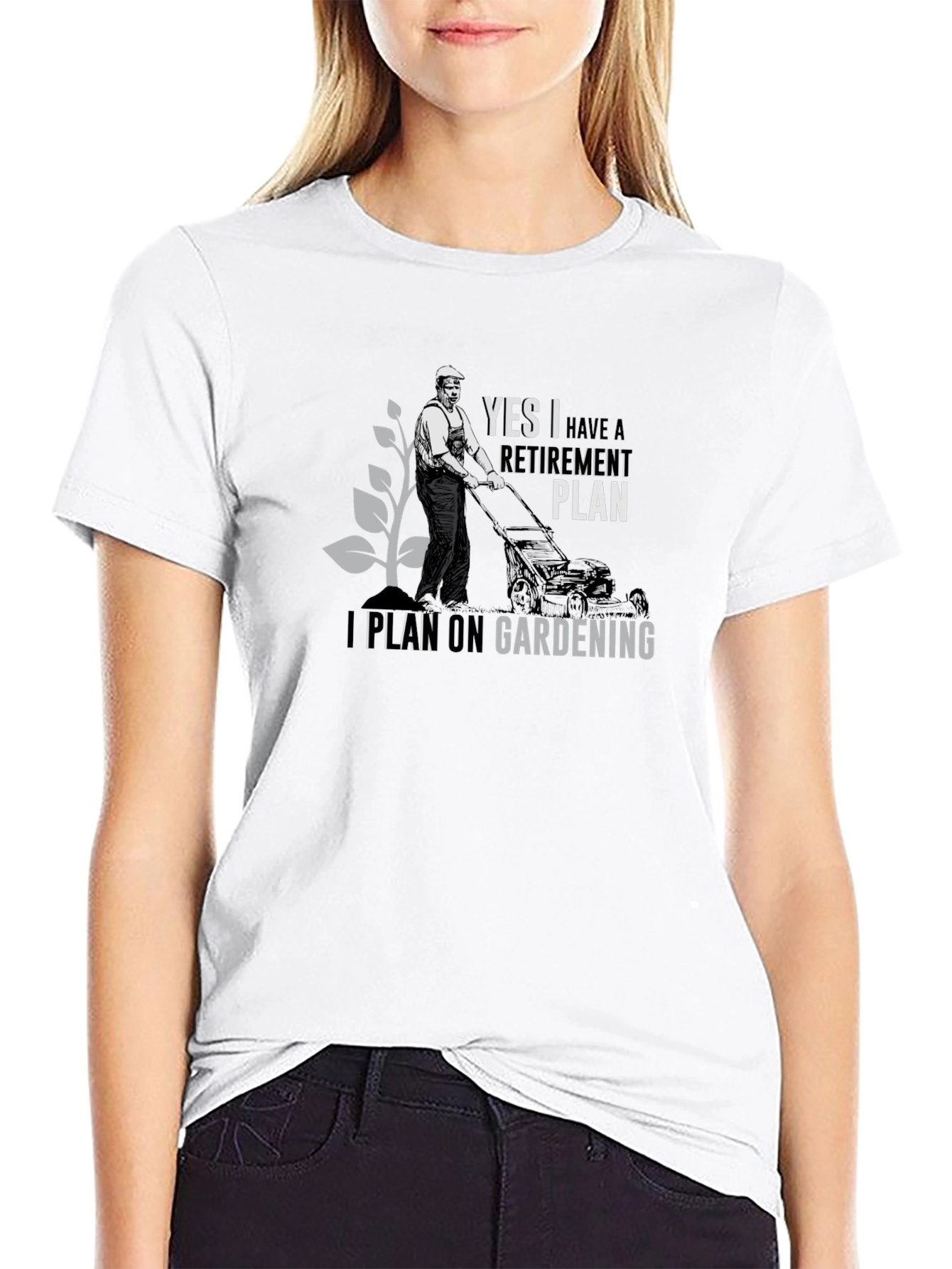 Gardening Retirement Plan Graphic Tee