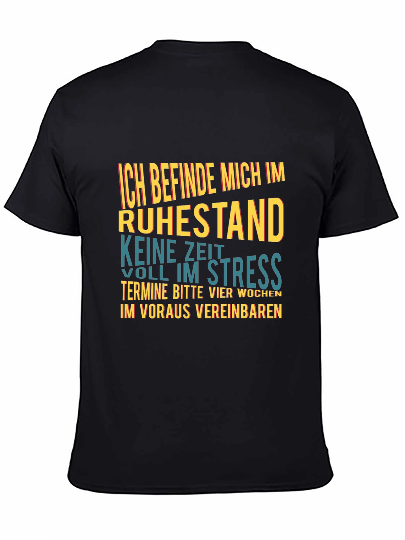 Retirement T-Shirt: Im Retired No Time For Stress!
