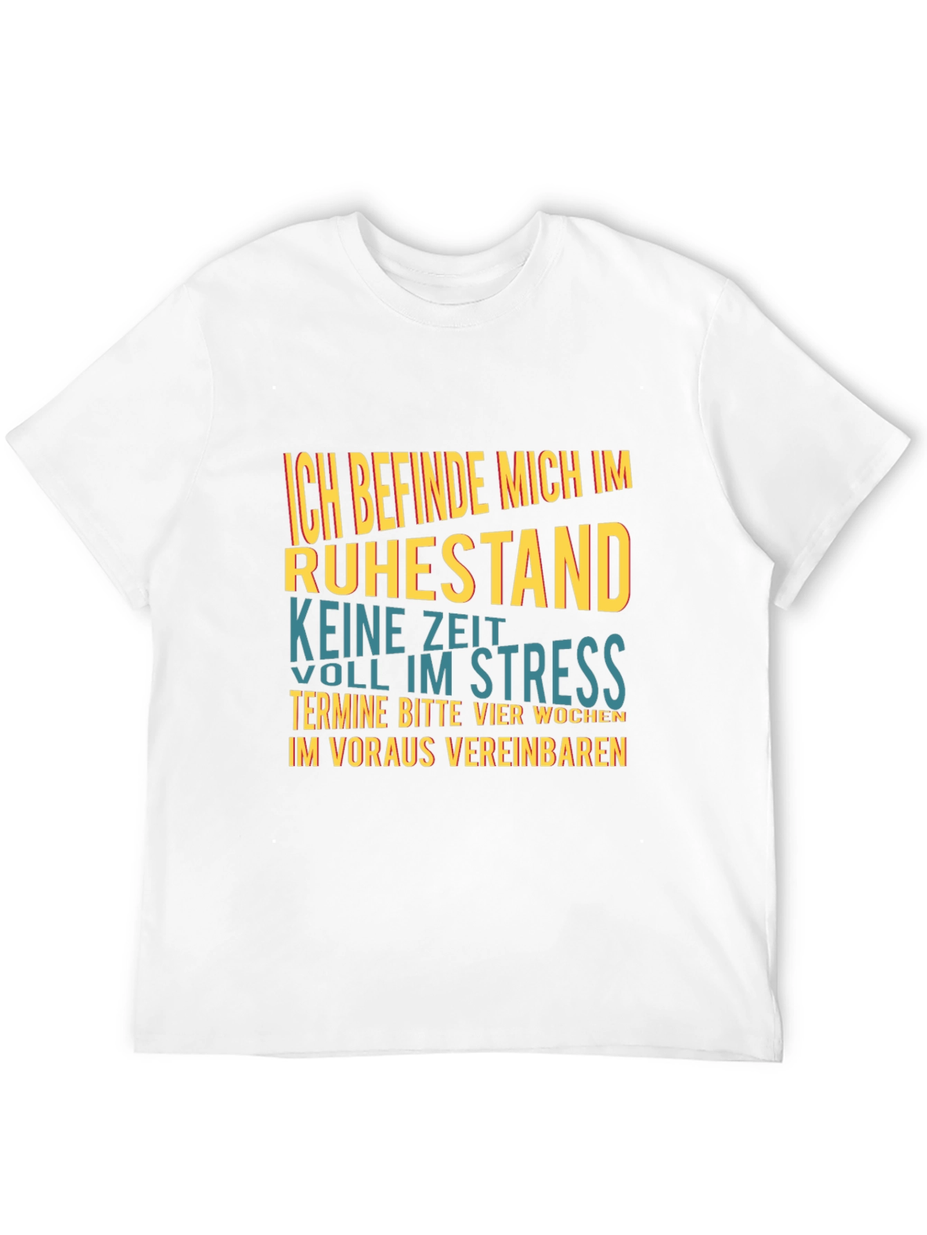 Retirement T-Shirt: Im Retired No Time For Stress!