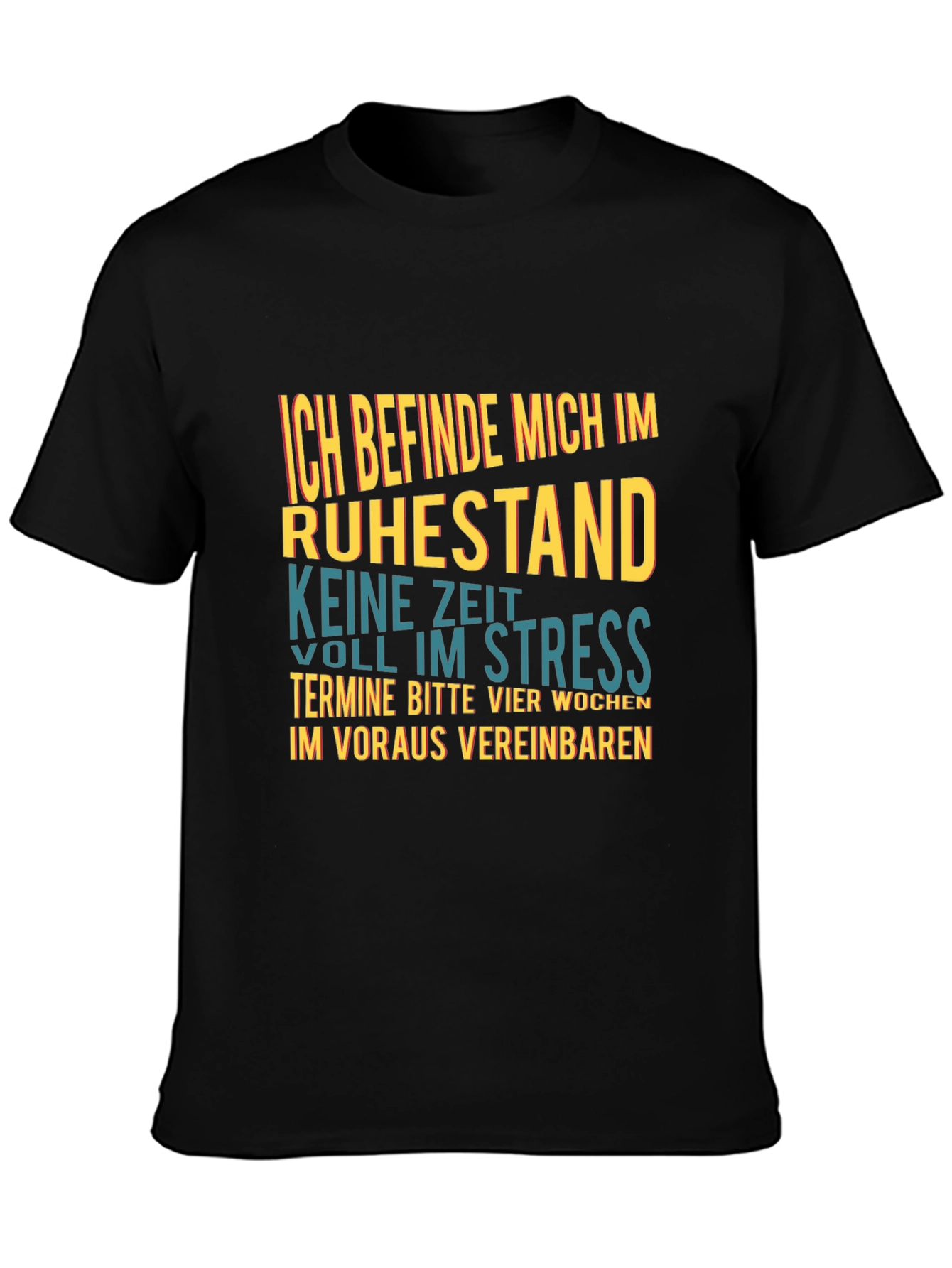 Retirement T-Shirt: Im Retired No Time For Stress!