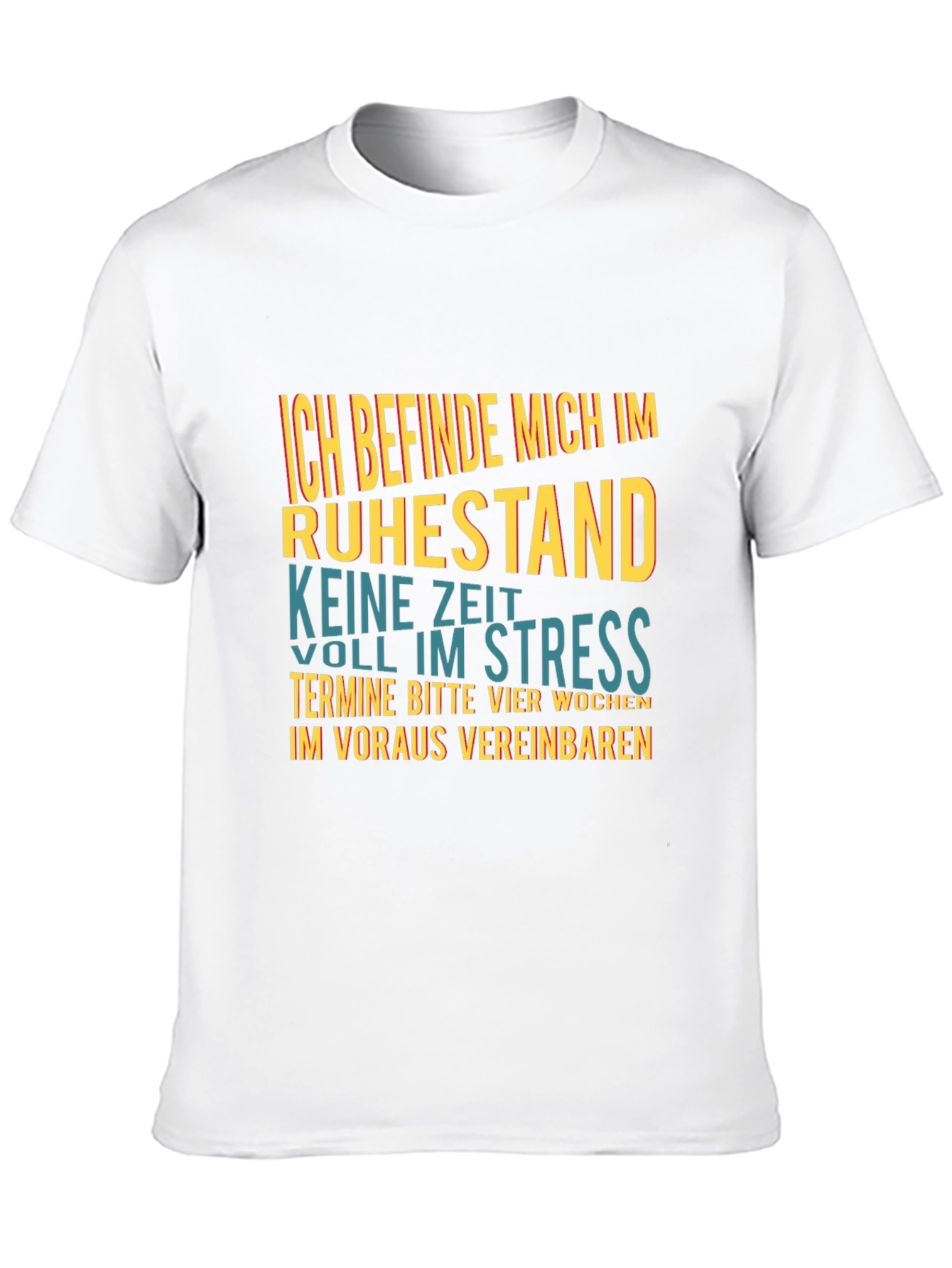 Retirement T-Shirt: Im Retired No Time For Stress!