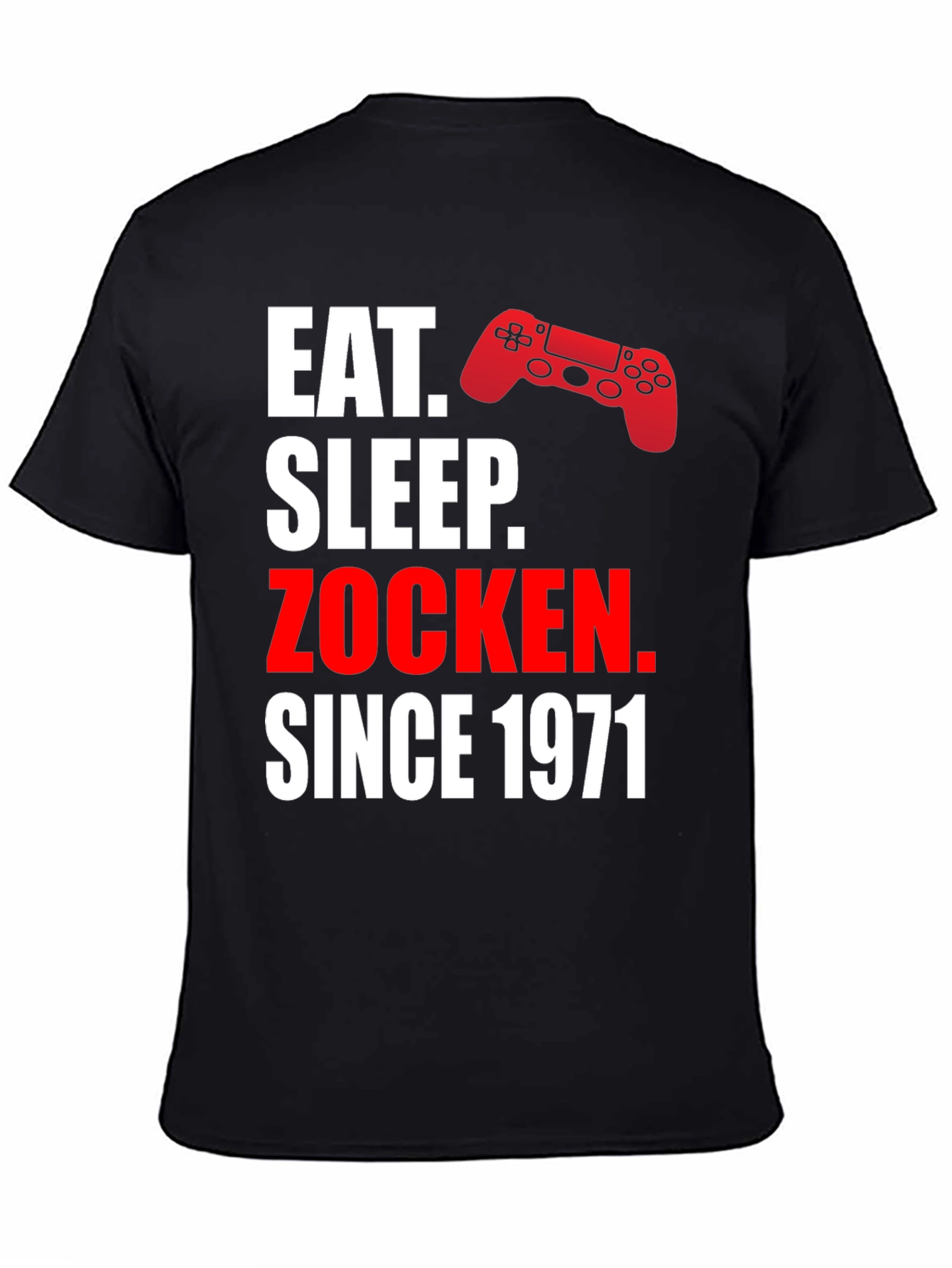 Eat Sleep Zocken Since 1971 Gamer T-Shirt