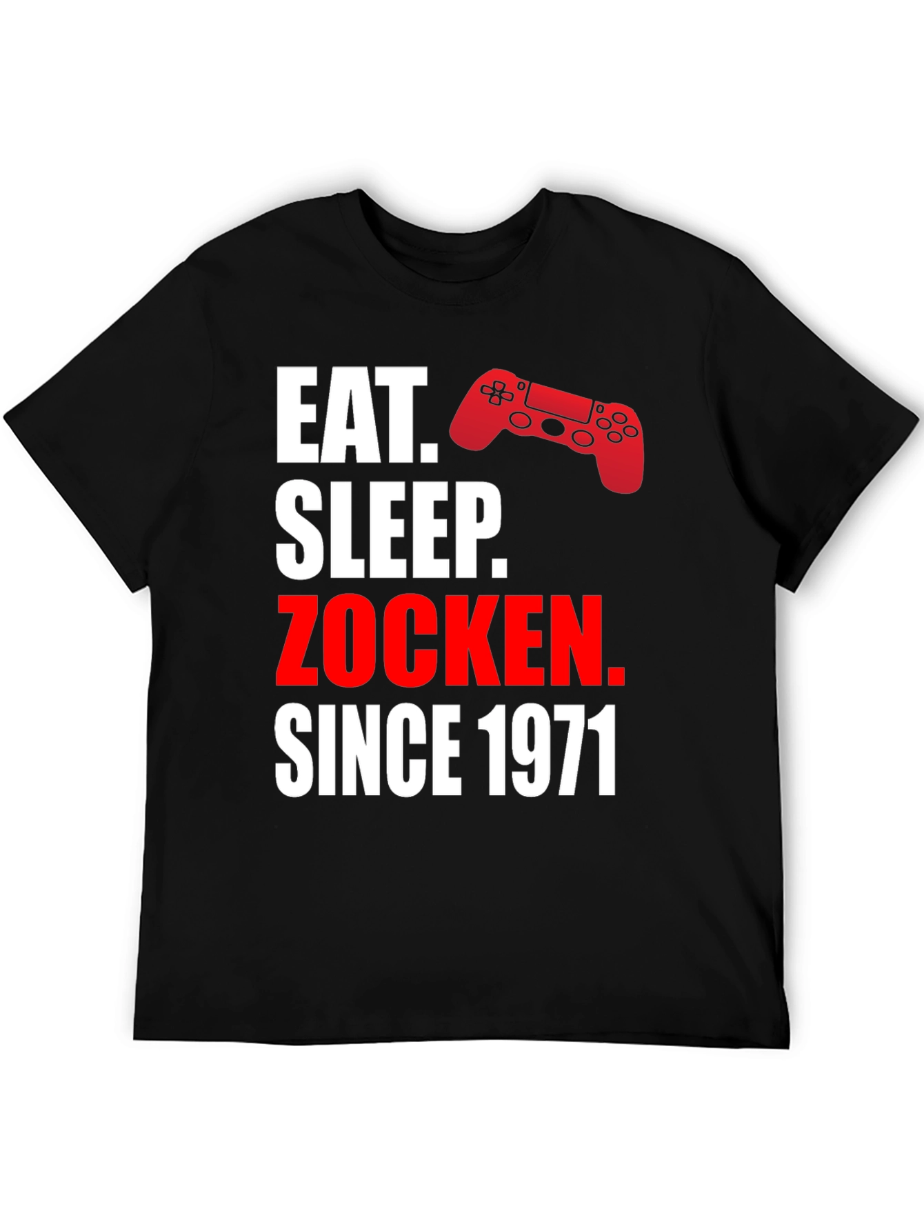 Eat Sleep Zocken Since 1971 Gamer T-Shirt
