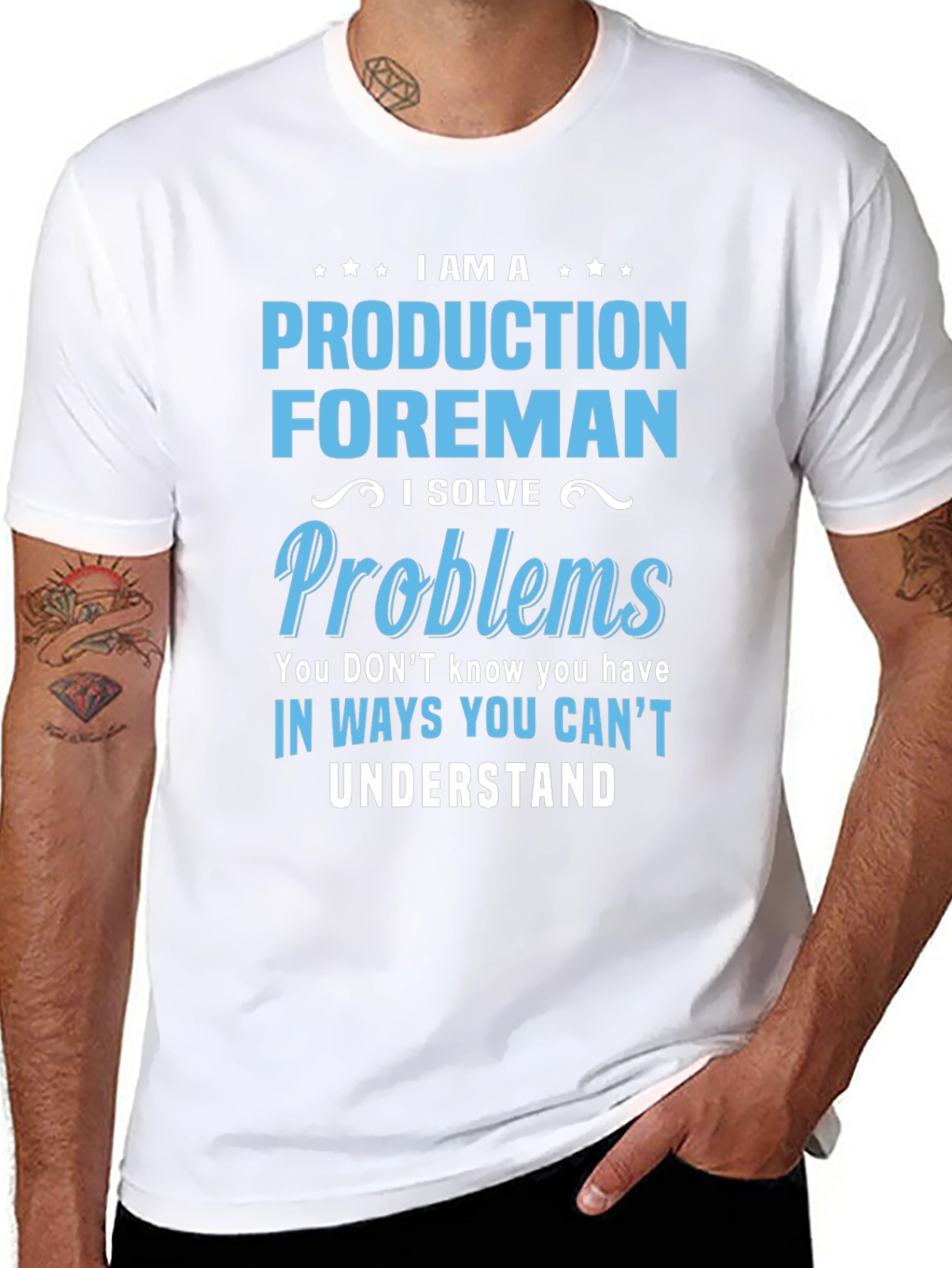 Production Foreman T-Shirt - Solve Problems Others Cant